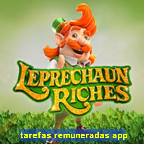 tarefas remuneradas app